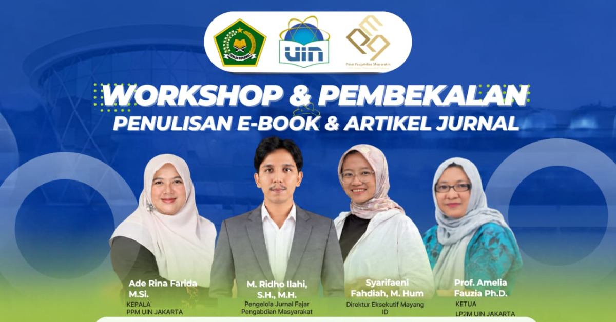 Workshop & Pembekalan Penulisan E-Book & Artikel Jurnal