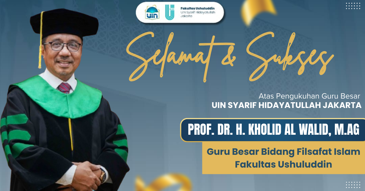 Dari Perjuangan Hidup ke Puncak Akademik: Prof. Kholid Al-Walid Dikukuhkan sebagai Guru Besar