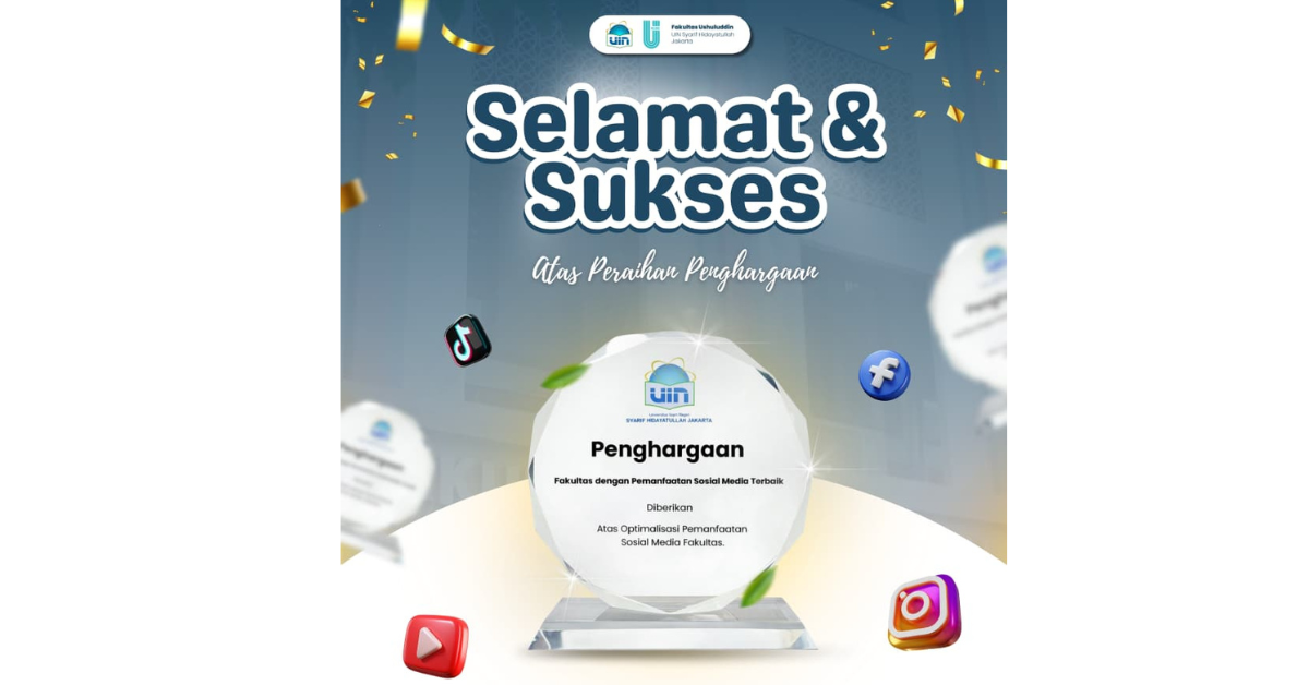 Fakultas Ushuluddin Raih Penghargaan Pemanfaatan Media Sosial Terbaik dan Prodi Berakreditasi Unggul dalam Rakerpim UIN Jakarta 2026