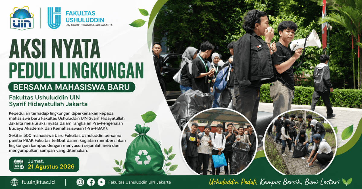 Pra-PBAK FU UIN Jakarta: Tanamkan Kepedulian Lingkungan Lewat Aksi Bersih Kampus