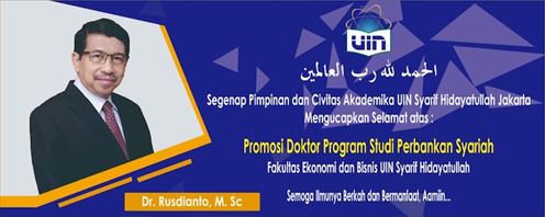 Ujian Promosi Rusdianto sebagai Doktor ke-5 di Program Doktor Perbankan Syariah