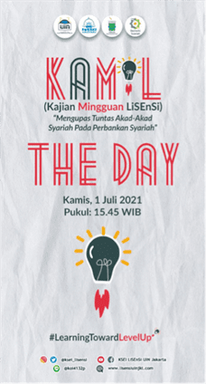 Kajian Mingguan LiSEnSi: Mengupas Tuntas Penerapan Akad-Akad Syariah Pada Perbankan Syariah