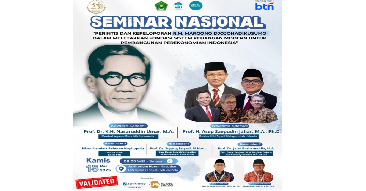 FEB UIN Jakarta held a National Seminar - Pioneering RM Margono Djojohadikusumo in the Modern Indonesian Financial System
