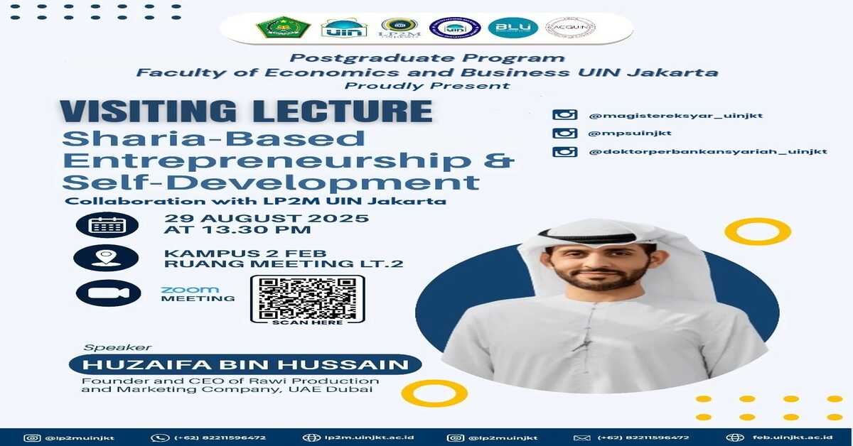 Visiting Lecture FEB: Sharia-Based Entrepreneurship & Self-Development 