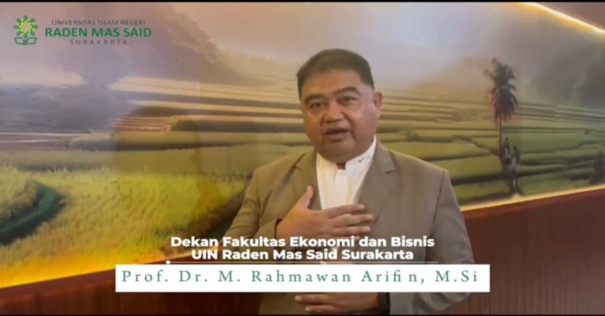 Dean of FEBI UIN Surakarta Congratulates You on Participating in The 2nd International Summer Class 2025 at UIN Jakarta