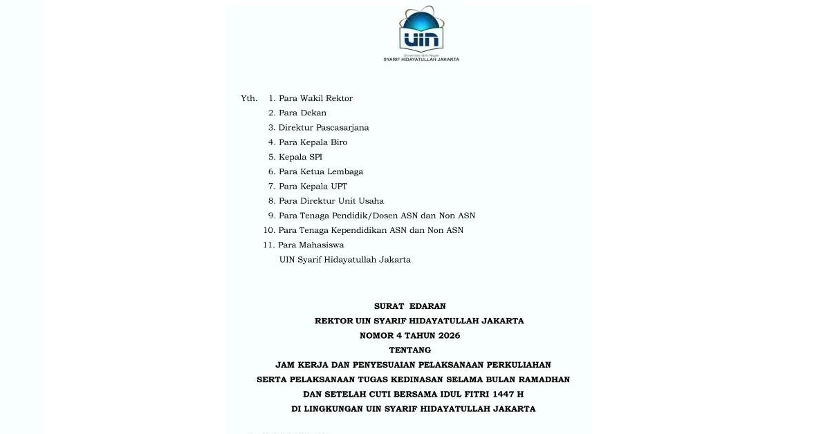 SE Rektor no 4 th 2026 tentang Penyesuaian Pelaksanaan Perkuliahan, Pelaksanaan Tugas Kedinasan Selama Ramadhan Dan Setelah Cuti Bersama Idul Fitri 1447 H