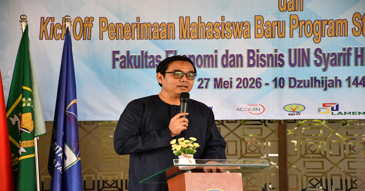 Resmi Kantongi Izin Operasional, FEB UIN Jakarta Gelar Kick-Off Penerimaan Mahasiswa Baru Program Magister Manajemen
