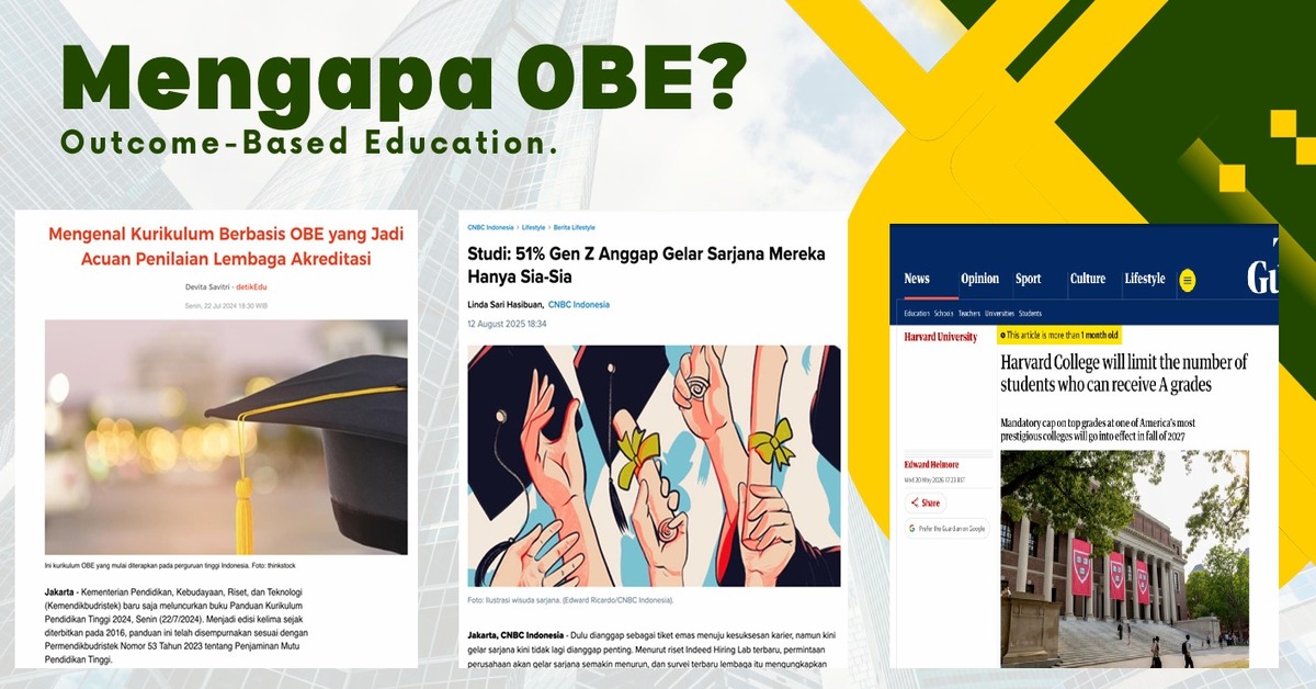 Menjawab Tantangan Zaman: Mengapa Pendidikan Tinggi Wajib Beralih ke Kurikulum Outcome-Based Education (OBE)?
