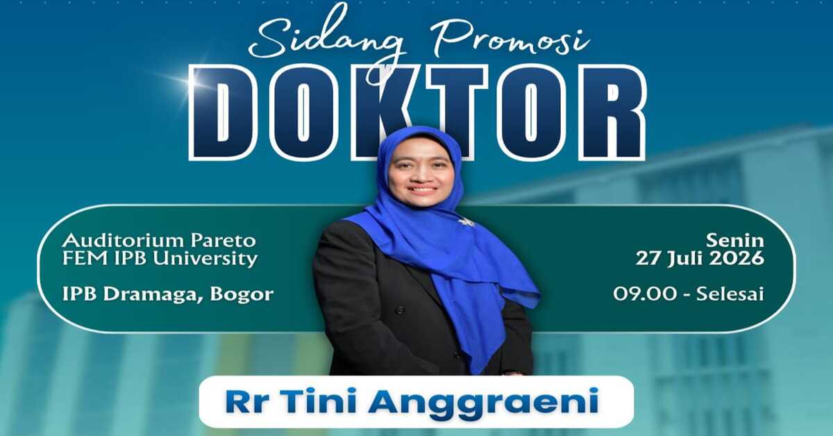 Discussing the Social Safety Net, Rr. Tini Anggraeni Earns a Doctorate in Rural Planning (PWD) from IPB University