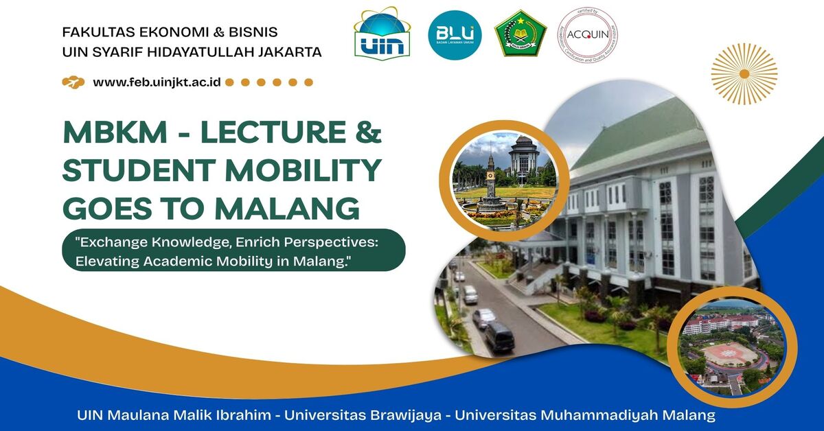 Perkuat Kolaborasi Akademik Nasional, FEB UIN Syarif Hidayatullah Jakarta Gelar Program "MBKM Lecture & Student Mobility Goes to Malang"