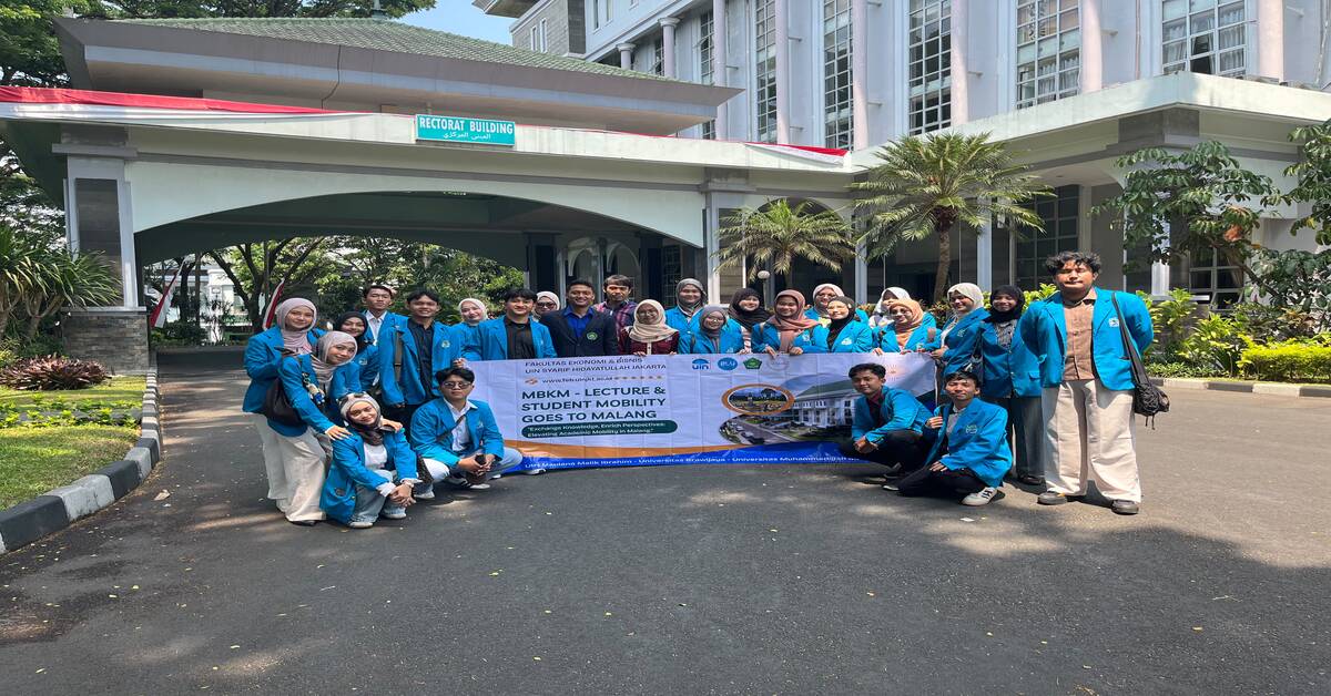 Perkuat Sinergi Organisasi Kemahasiswaan, FEB UIN Jakarta Gelar Student Mobility ke Fakultas Ekonomi UIN Malang