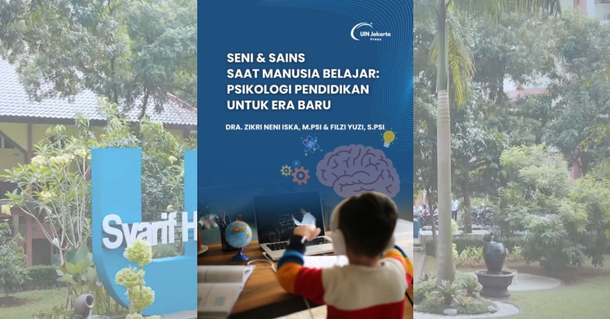 Seni & Sains Saat Manusia Belajar Psikologi Pendidikan untuk Era Baru - 2025 - Zikri Neni Iska