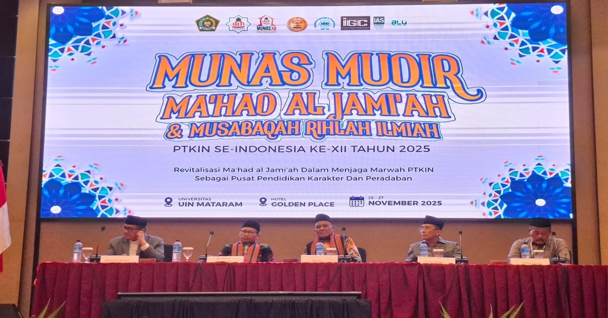 Pembukaan MUNAS Mudir & Rihlah Ilmiah Ma’had Al-Jami’ah PTKIN Se-Indonesia 2025 Resmi Dimulai di UIN Mataram