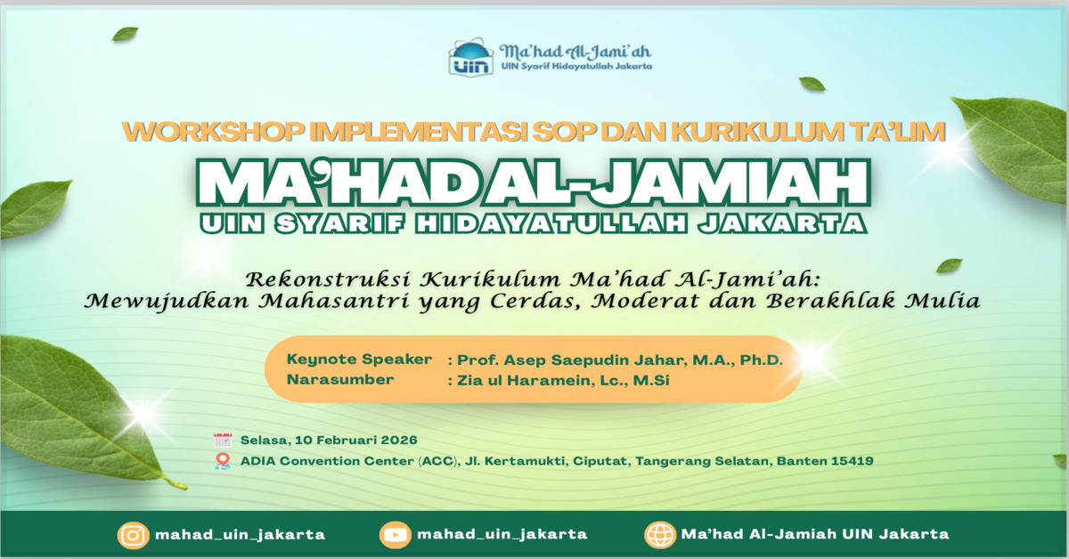 Tingkatkan Kualitas Mahasantri, UPT Ma’had Al-Jamiah UIN Jakarta Gelar Workshop Rekonstruksi Kurikulum