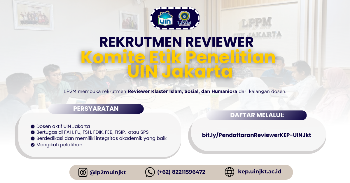 Rekruitment Reviewer Komite Etik Penelitian UIN Jakarta