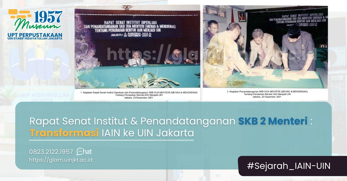 Rapat Senat Institut & Penandatanganan SKB 2 Menteri : Transformasi IAIN ke UIN Jakarta