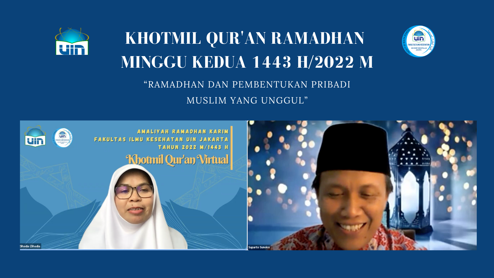 Khotmil Qur'an Membentuk Pribadi Muslim yang Unggul | Minggu ke-2