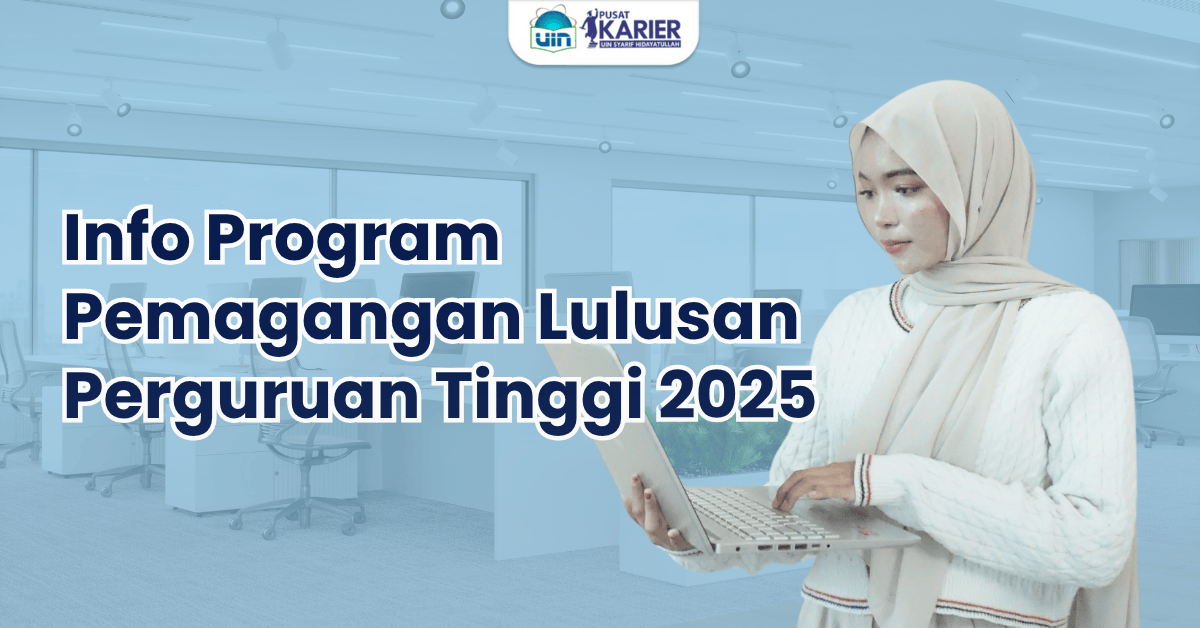 Info Program Pemagangan Lulusan Perguruan Tinggi 2025