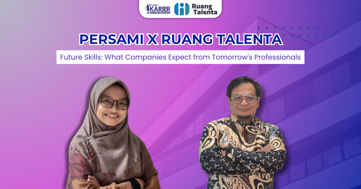PERSAMI X RUANG TALENTA: Strategi Bangun Portofolio Karier dan Atasi Competency Gap di Bangku Kuliah